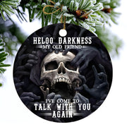 Skull Hello Darkness My Old Friend Funny Ornament