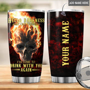 Personalized Name Skull Hello Darkness Tumbler 20oz 30oz Cup P260804