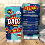 Super Dad - My Hero Tumbler 20oz 30oz Cup